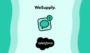 Salesforce Order Notifications WeSupply Integration