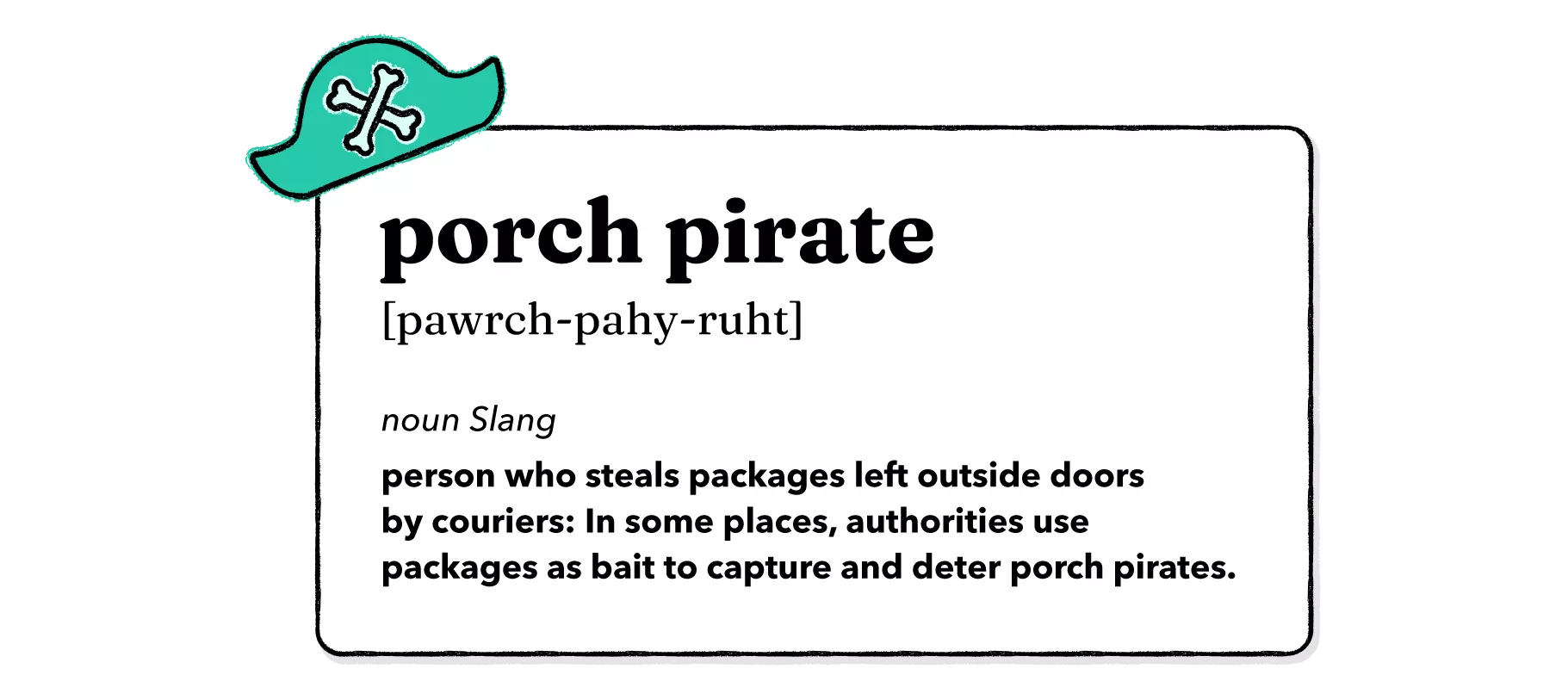 porch pirate definition