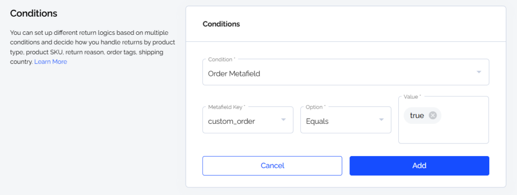 using shopify order metafield as return condition